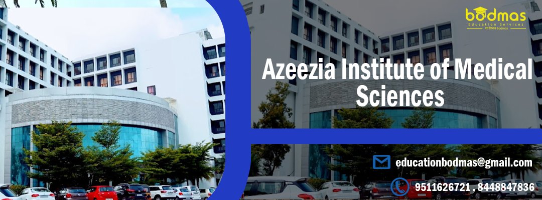 Azeezia Institute of Medical Sciences and Research